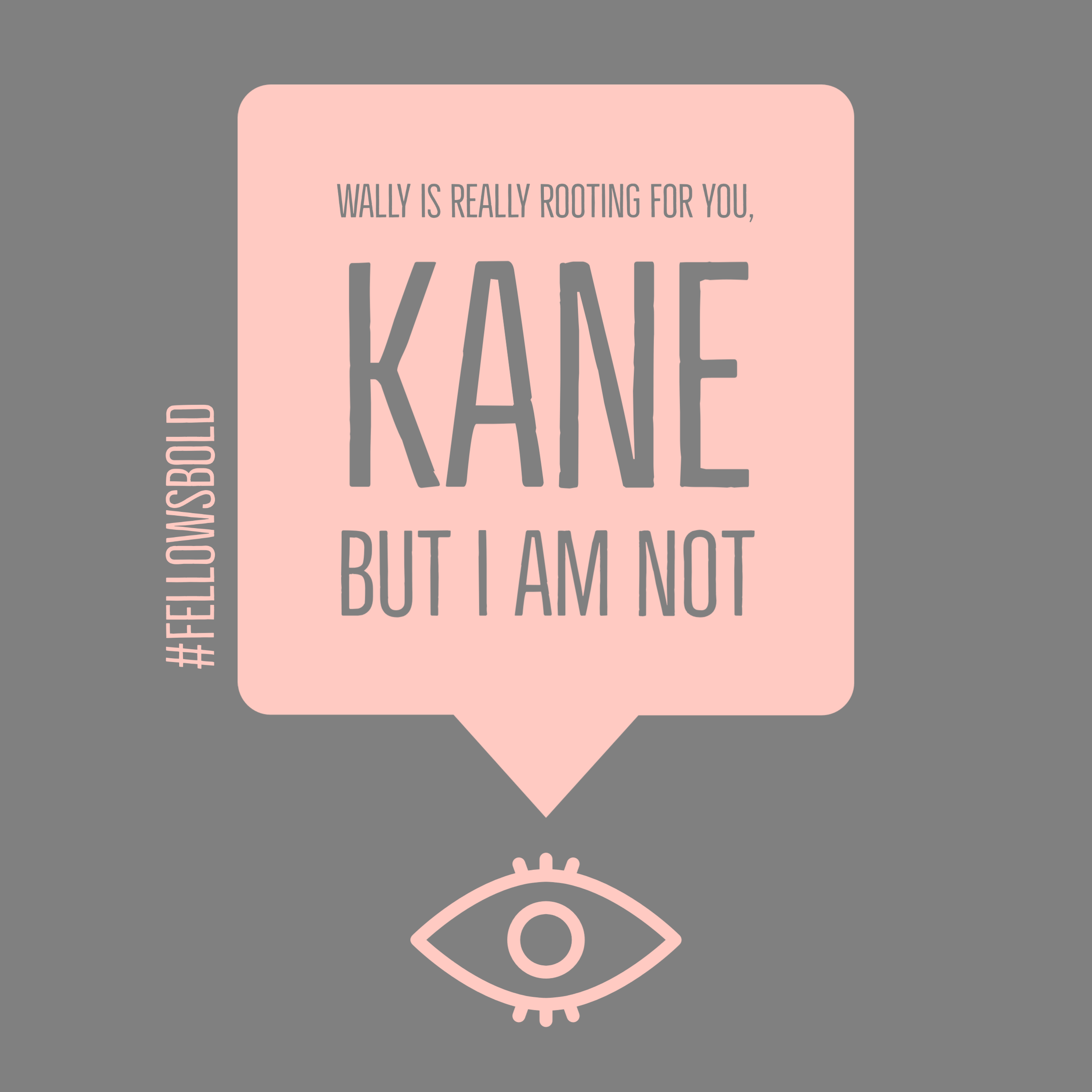 Kane but I am Not-1.png