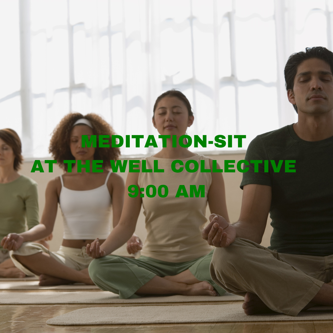 MEDITATION-SIT AT THE WELL COLLECTIVE