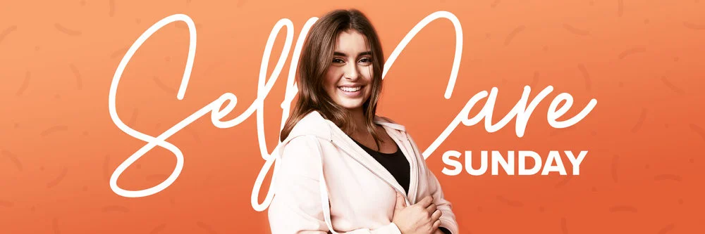 Sabrina's-Self-Care-Sunday-Banner-1-1.jpg