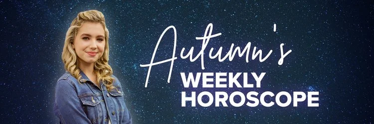 Autumn's-Weekly-Horoscope_NEW.jpg