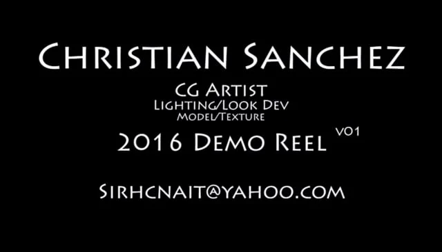 Christian Sanchez Demo Reel 2016 v.01