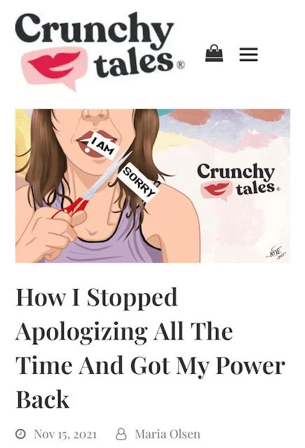 How I Stopped Apologizing All The Time And Got My Power Back
