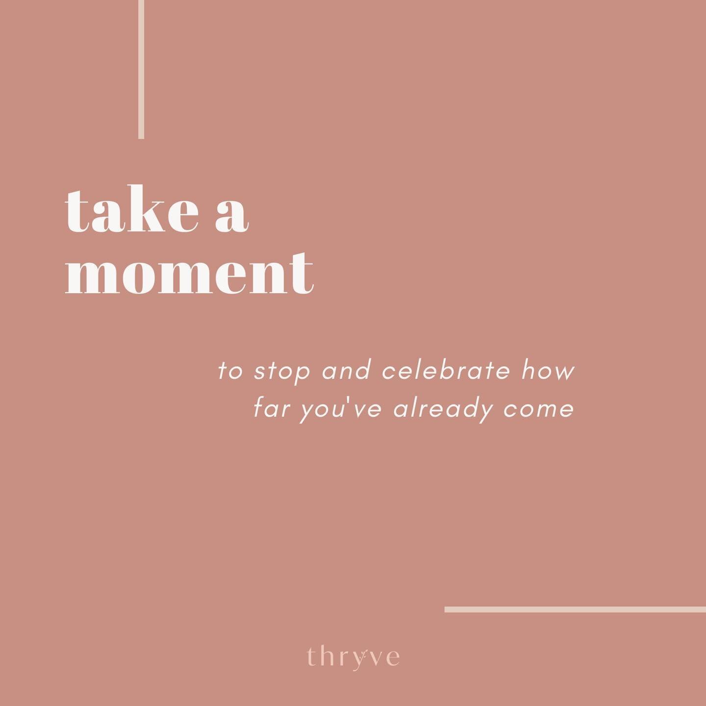 This is a little reminder. Sometimes we can forget to acknowledge how far we have come ✨ ⁠With so much heaviness in the world right now, including the need to adapt and, at times, make tough decisions, we still need to celebrate, even if the moments 