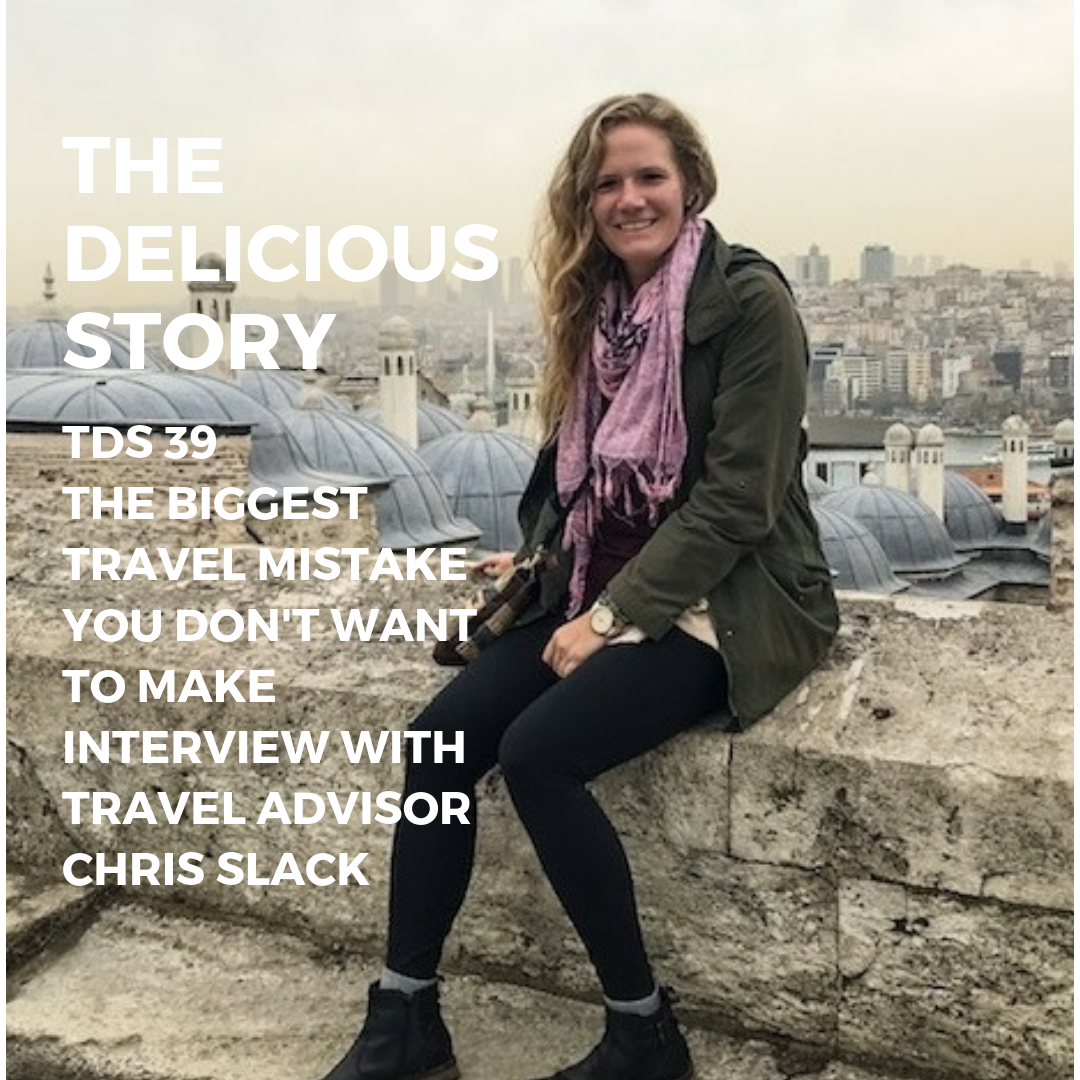 TDS 39 The Biggest Travel Mistake You Don't Want To Make, Interview with Chris Slack