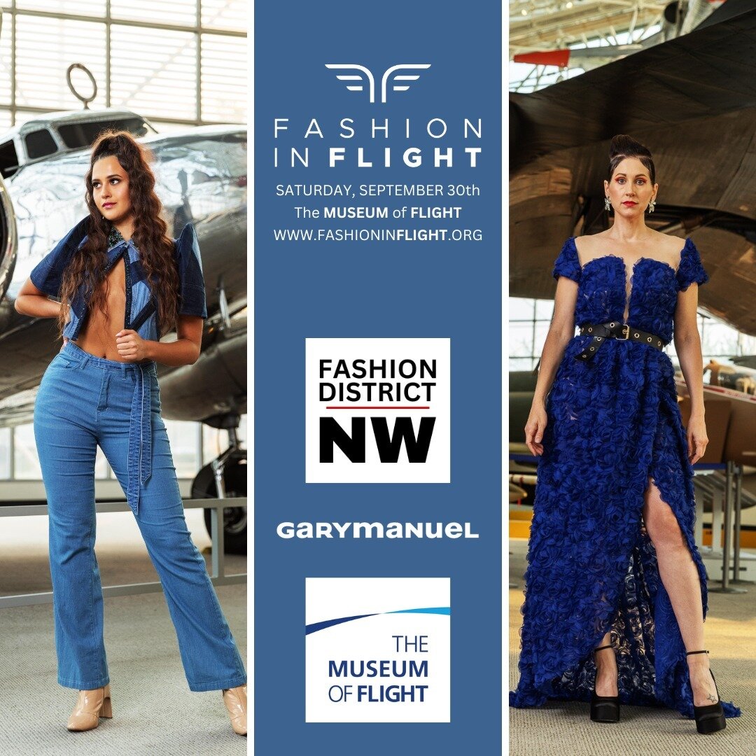 Book your tickets now for Fashion in Flight on Saturday, September 30th at the Museum of Flight.

We are only a week away!!!

For more information or for tickets, please visit: https://www.fashioninflight.org/ or the link in bio!

#fashiondistrictnw 