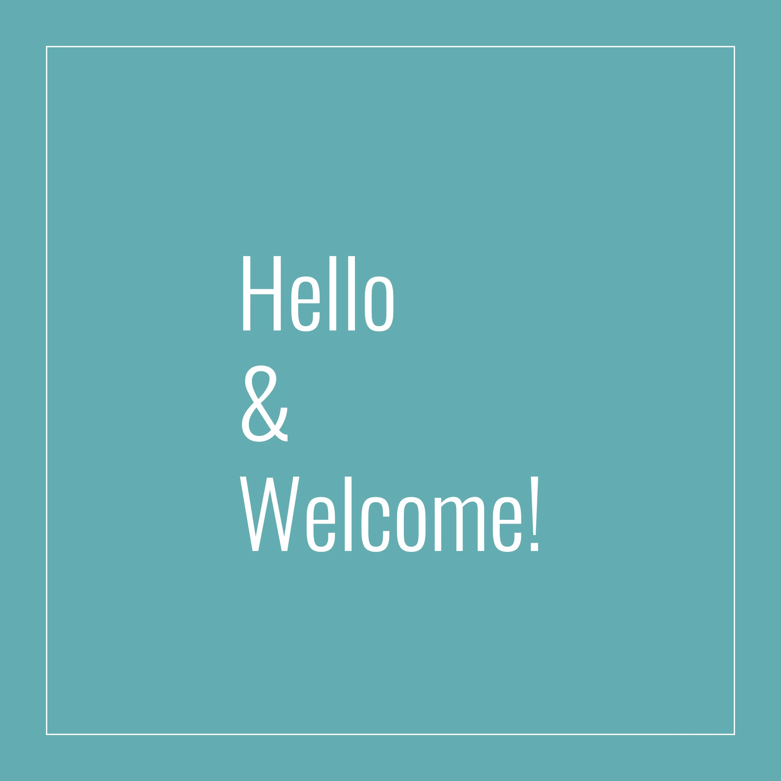 Hello and Welcome