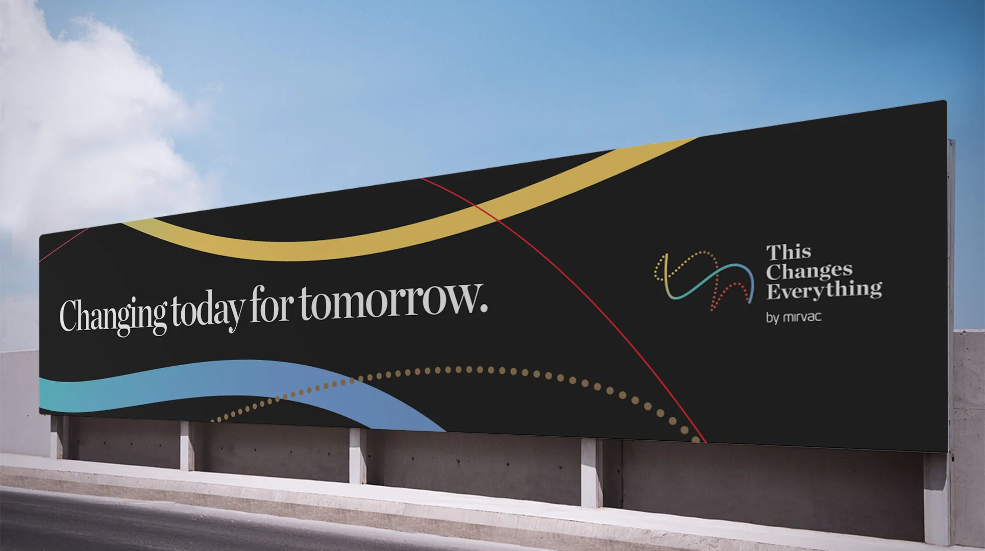 Mirvac This Changes Everything changing today for tomorrow billboard design