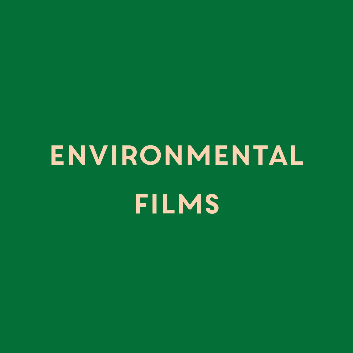Environmental Films For Inspiration