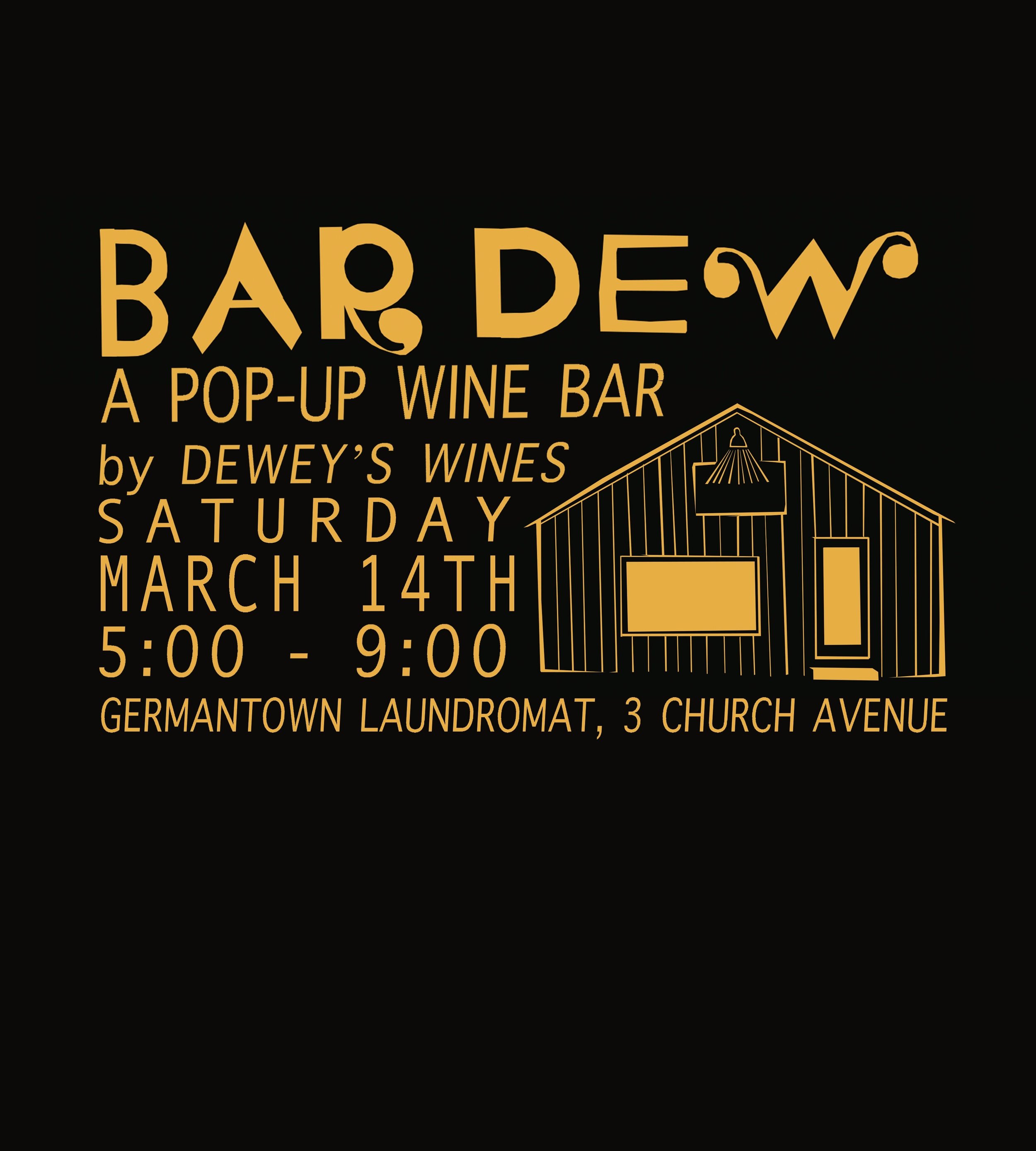 Bar Dew: Pop Up Wine Bar 