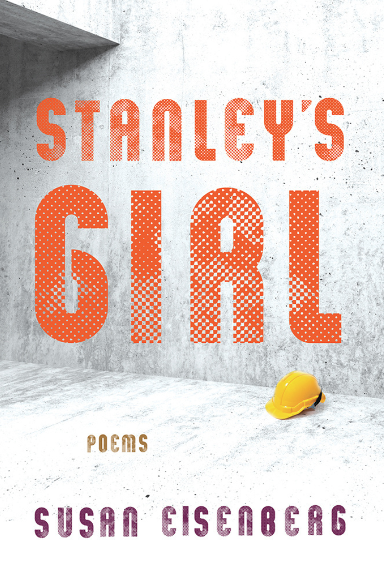 Stanley’s Girl: Poems 