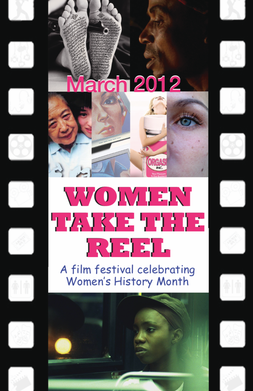 Women Take the Reel: A Film Festival Celebrating Women's History Month