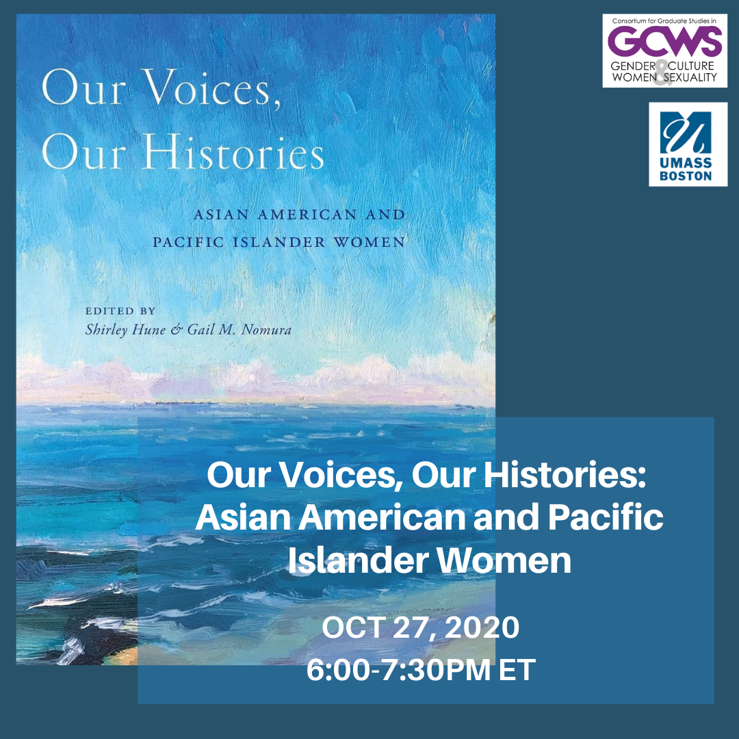 Our Voices, Our Histories: Asian American and Pacific Islander Women