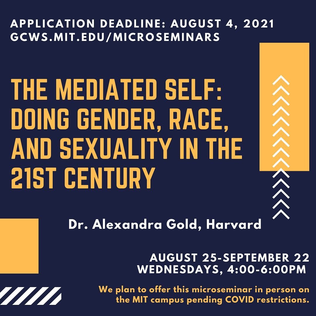 THE MEDIATED SELF: DOING GENDER, RACE, AND SEXUALITY IN THE 21ST CENTURY 

What does it mean to perform the self in today's media climate, especially if that self lies beyond the white/male/straight hegemonic order? What happens when these marginaliz