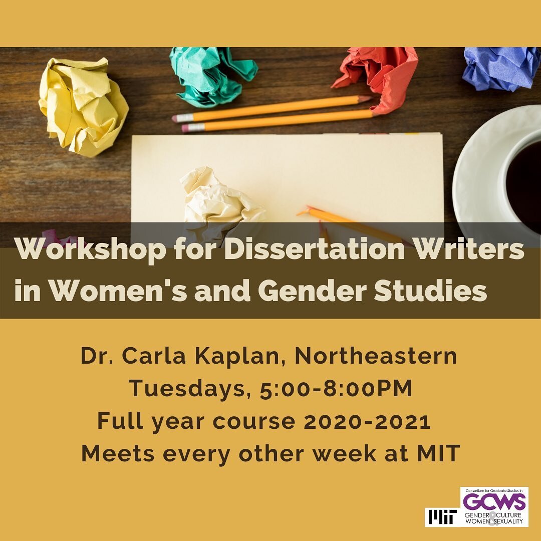 WORKSHOP FOR DISSERTATION WRITERS IN WOMEN'S AND GENDER STUDIES

This workshop is designed for feminist dissertators from all disciplines and at all stages of the dissertation process. We will combine theories of interdisciplinarity and intersectiona