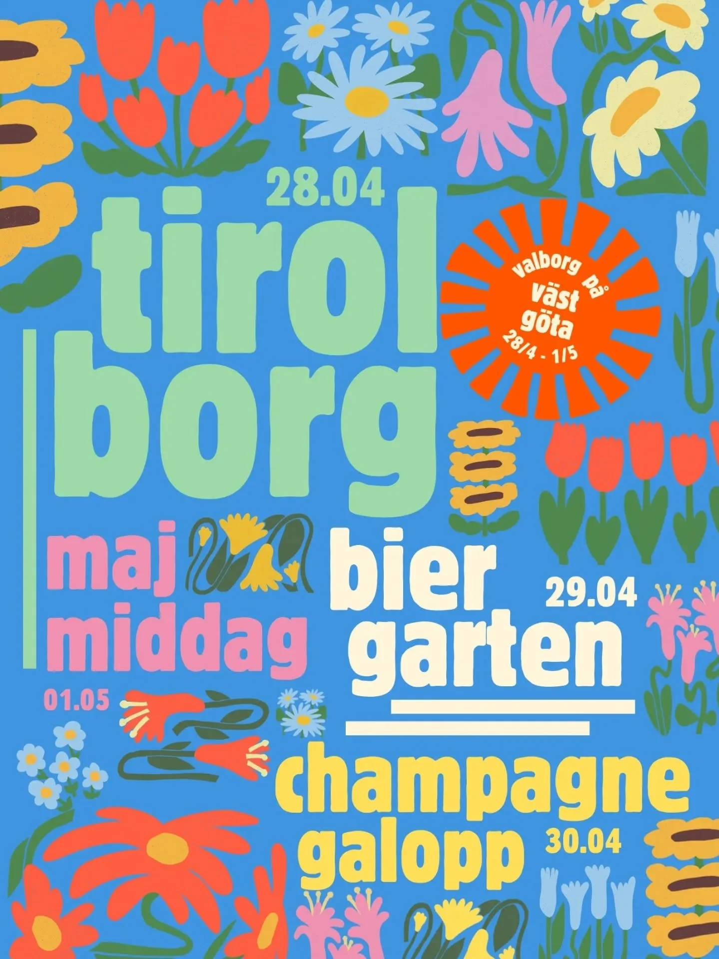 *English below* 
Valborg p&aring; V&auml;stg&ouml;ta Nation

Tre dagar av fest, musik och v&aring;r p&aring; innerg&aring;rden.

28/4 &ndash; Tirolborg (14&ndash;22)
Oompa-oompa musik, Oktoberfest-st&auml;mning, mat, dryck och dans.

29/4 &ndash; Bie
