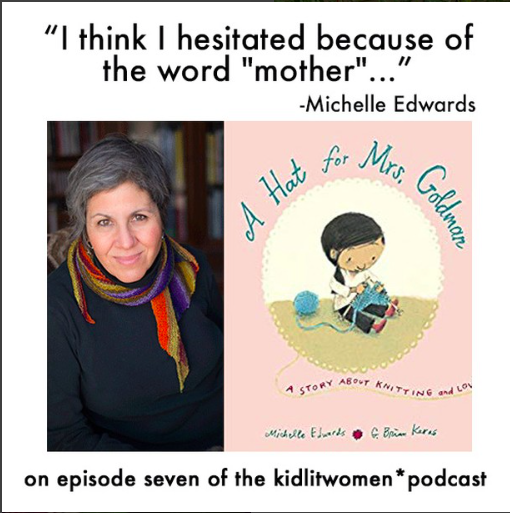  Episode SEVEN! Conversation with Michelle Edwards