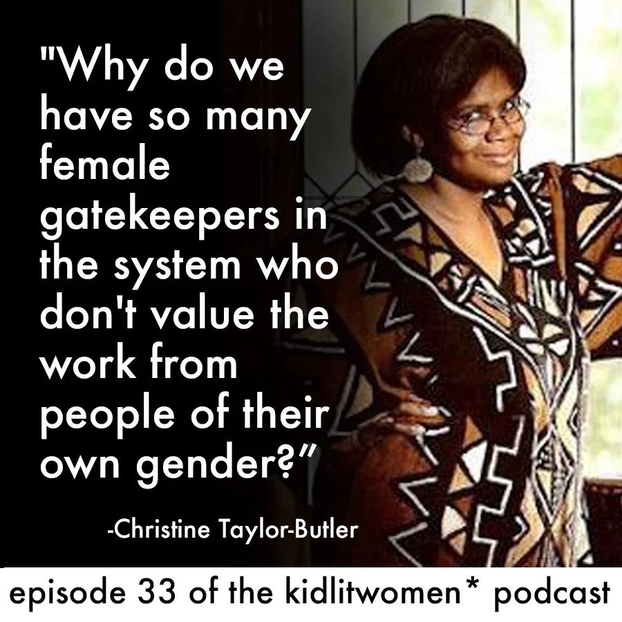 Episode 33! Conversation with Christine Taylor-Butler