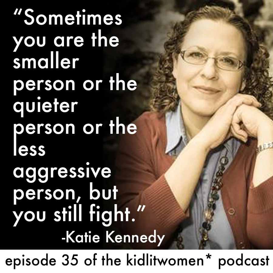 Episode 35! Conversation with Katie Kennedy