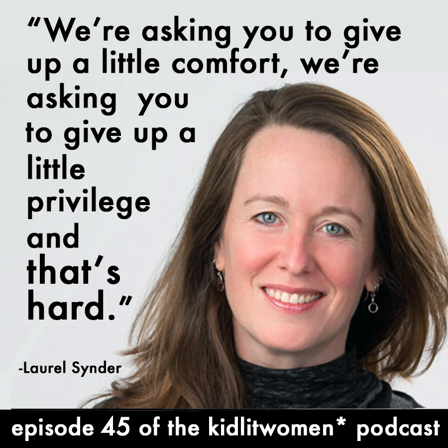 Episode 45! Conversation with Laurel Synder