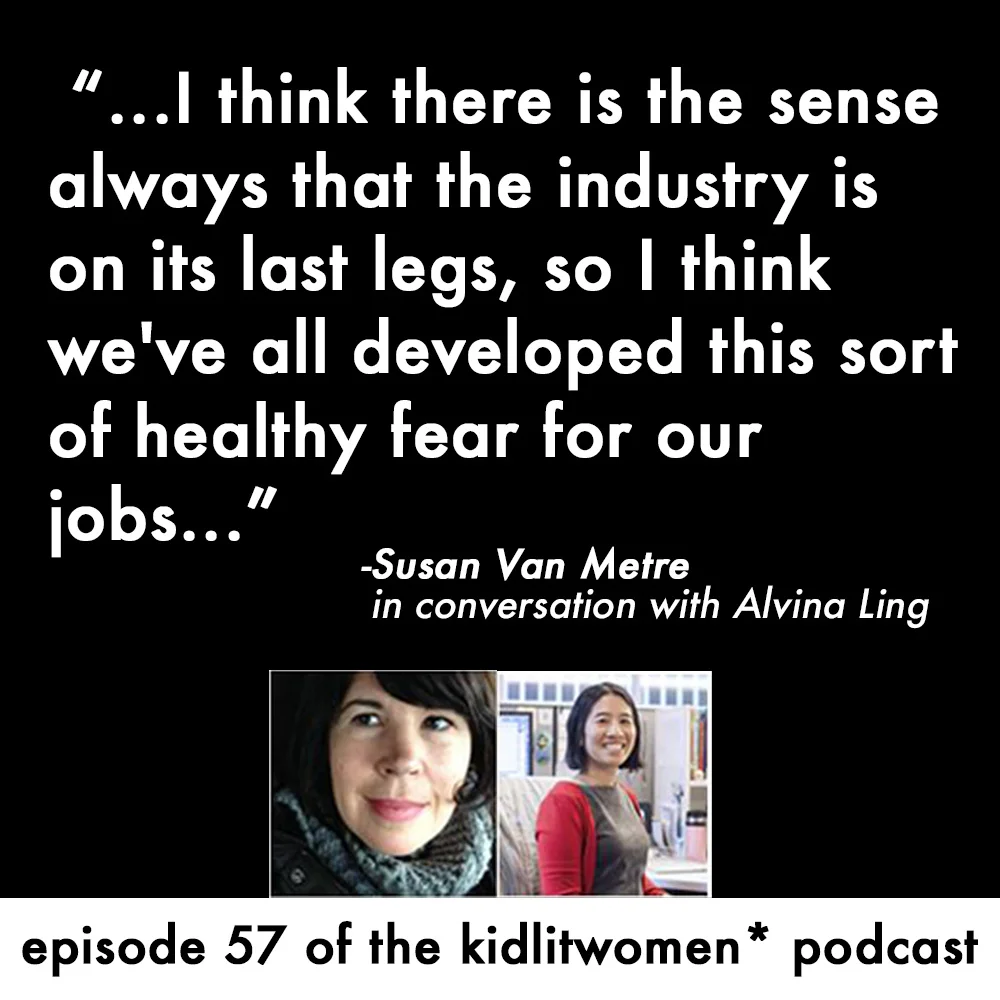 Episode 57! The Children's Industry and Aging: Conversation with Susan Van Metre and Alvina Ling