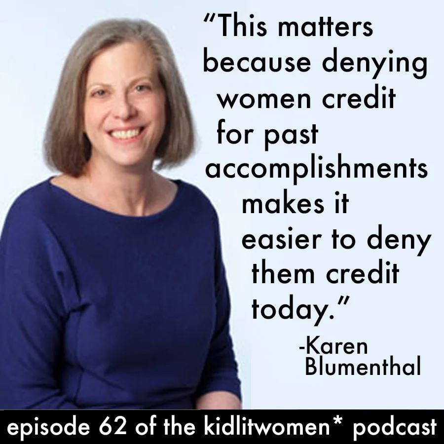 Episode 62!   Reclaiming Women’s History--Still, by Karen Blumenthal