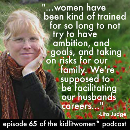  Episode 65! On Being Your Husband's Boss, Conversation with Lita Judge