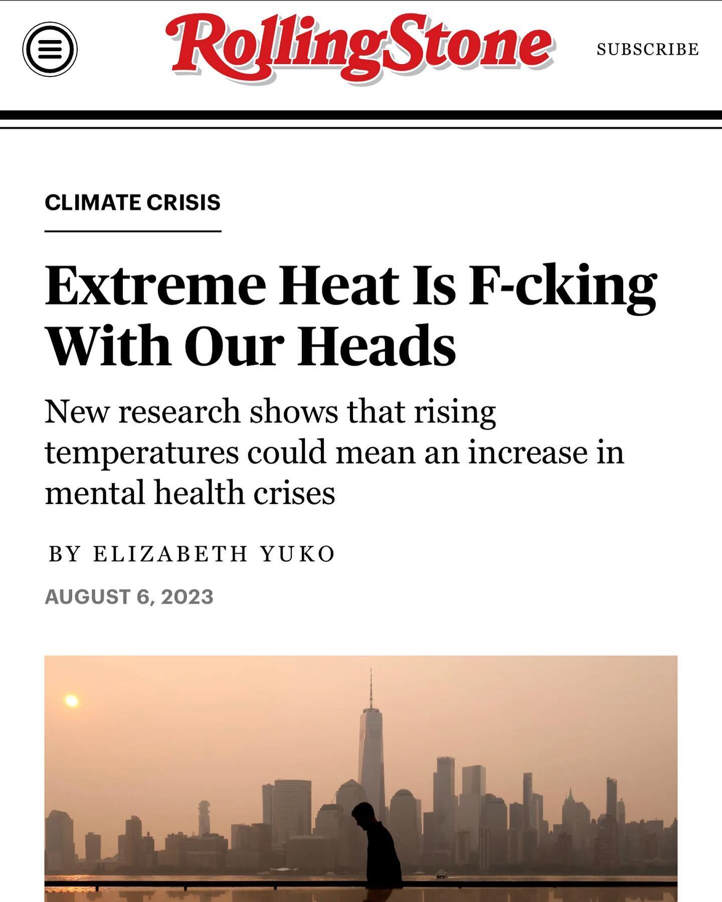 The American Psychological Association cited this article in an email today about current issues psychologists are talking about. I'm not surprised to read that clinicians have noticed negative mental health effects of extreme heat and other climate 