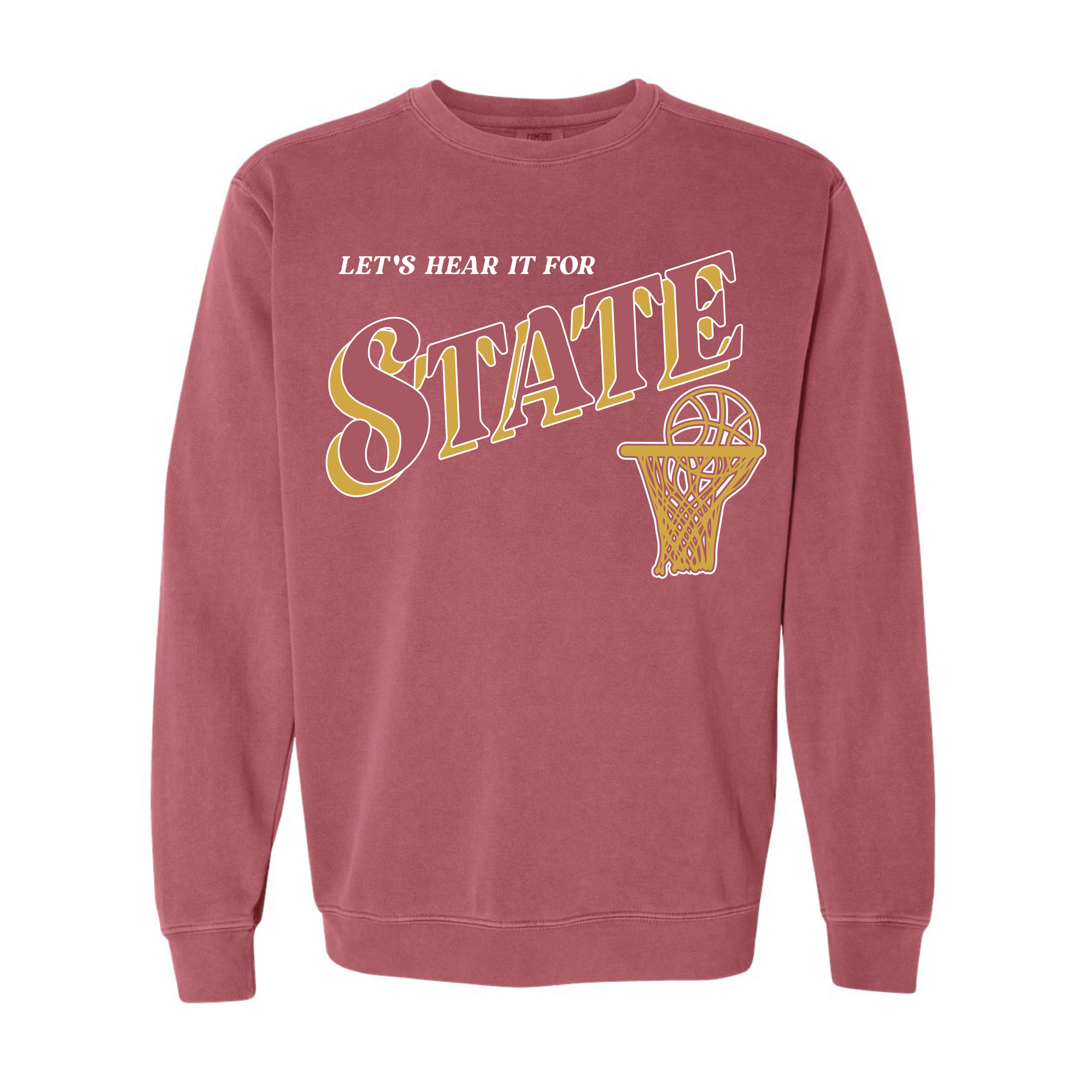 Let's Hear it for State Basketball Unisex Comfort Colors Crimson Sweatshirt