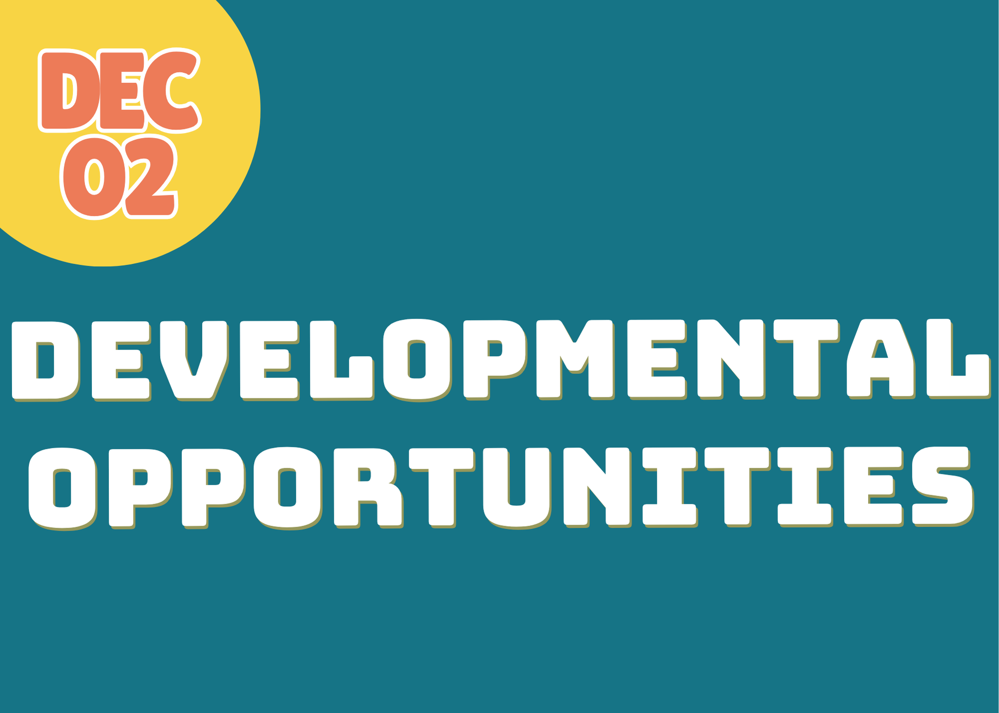 YDS Wednesdays: Developmental Opportunities