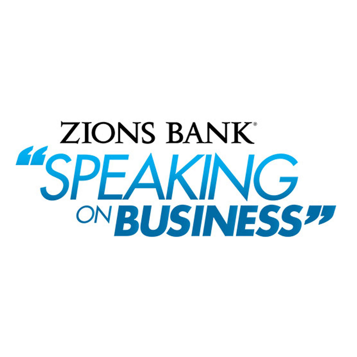 Zion's Bank Speaking on Business.jpg