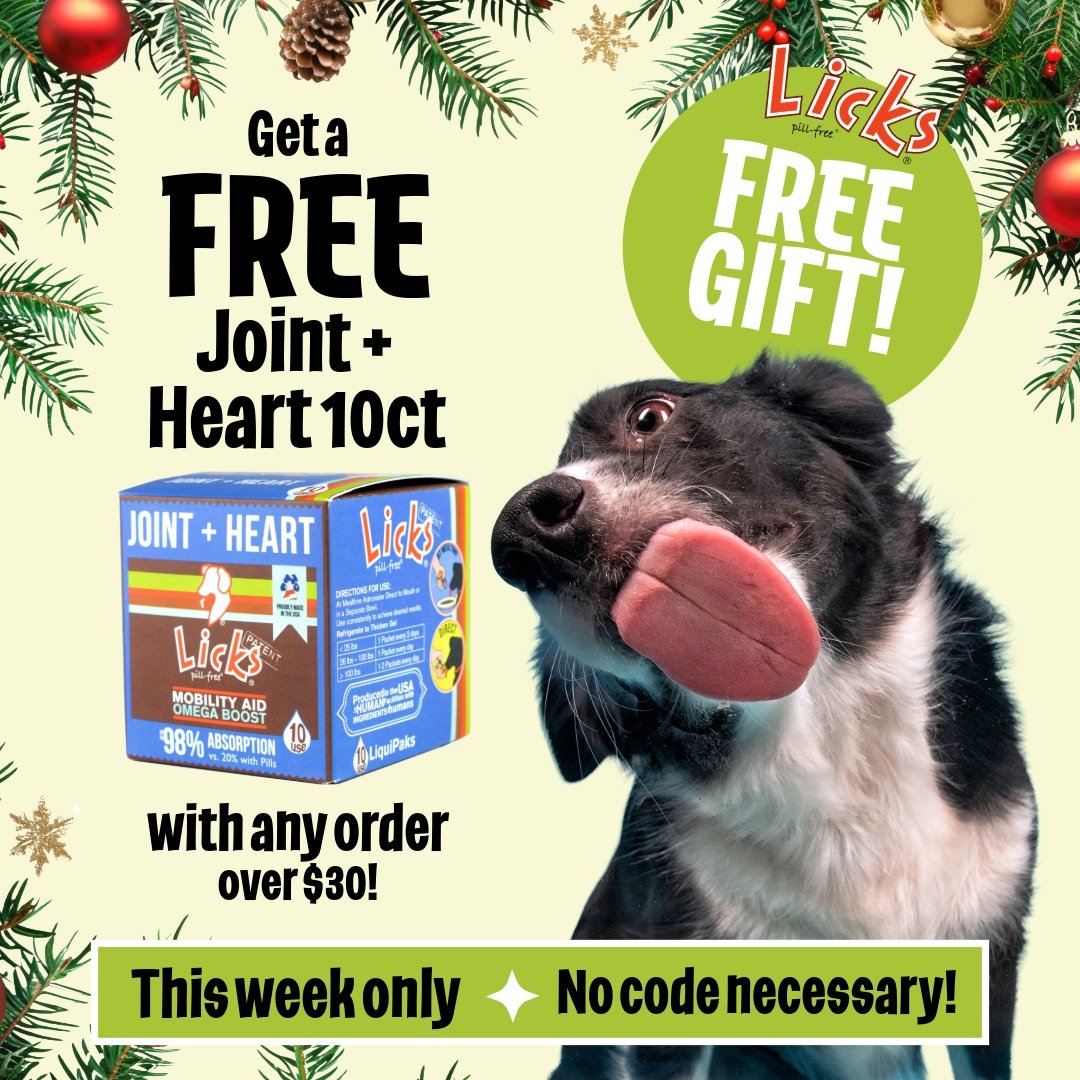 🎁 FREE HOLIDAY GIFT ALERT🎁

For the holidays, we&rsquo;re giving every customer a FREE 10ct box of our Dog Joint + Heart Supplement &mdash; one of our most-loved formulas. 🧡 

No strings. No codes. Just a gift added to every order $30+ placed now 