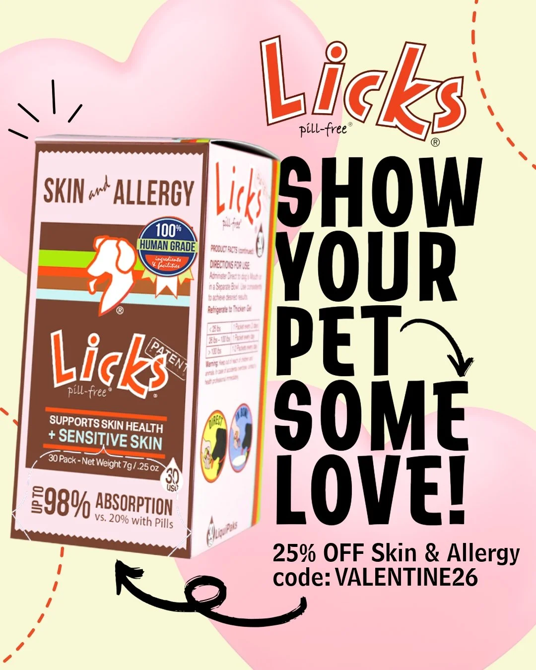 Show your pet some LICKS love! ❤️🐾

This Valentine's Day, pamper your furry friend with a coat that's irresistibly soft! Enjoy 25% off all Skin &amp; Allergy products until Sunday, 2/15 using code: VALENTINE26.

#LicksPillFree #Dogskinandcoat #petal