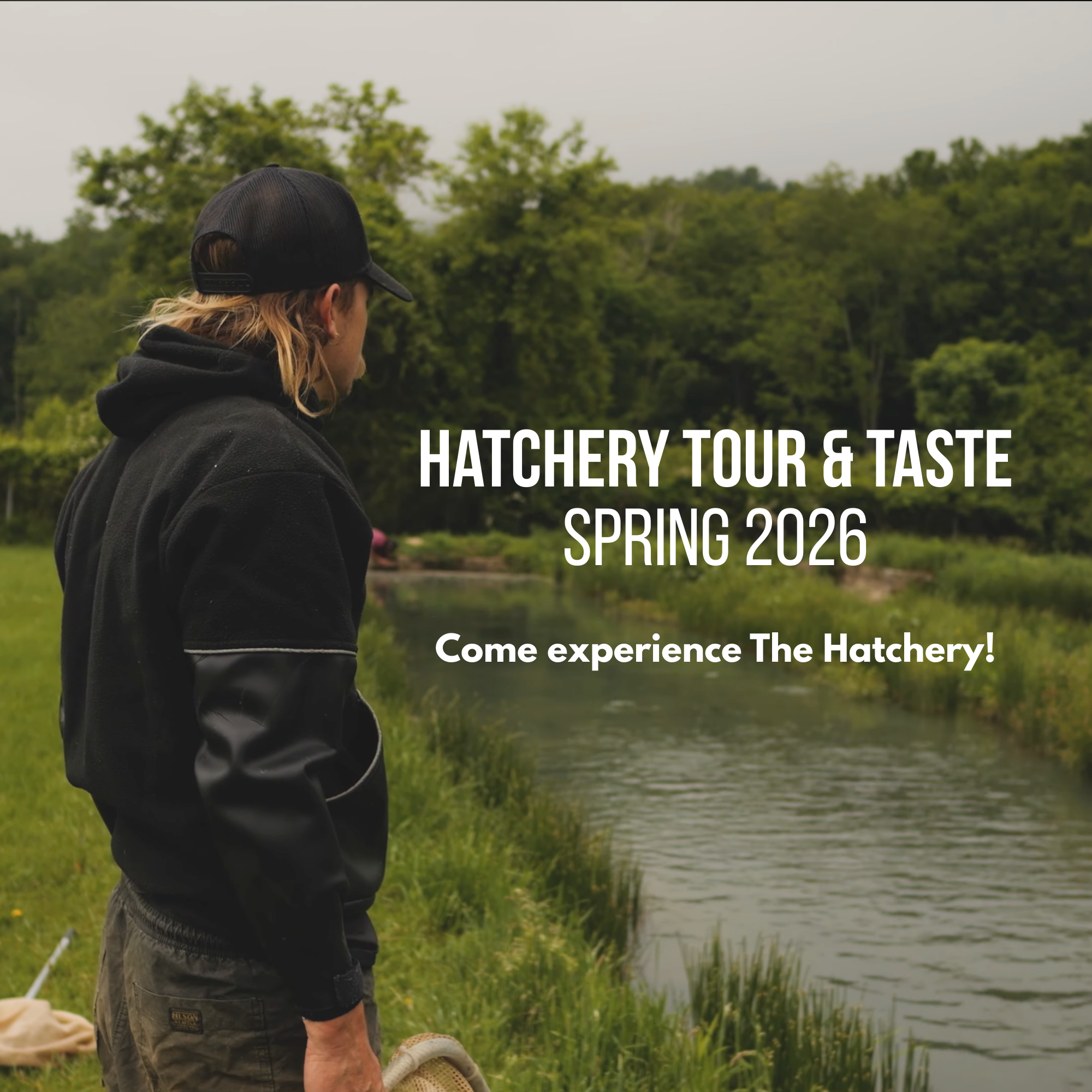 Hatchery Tour & Taste Event