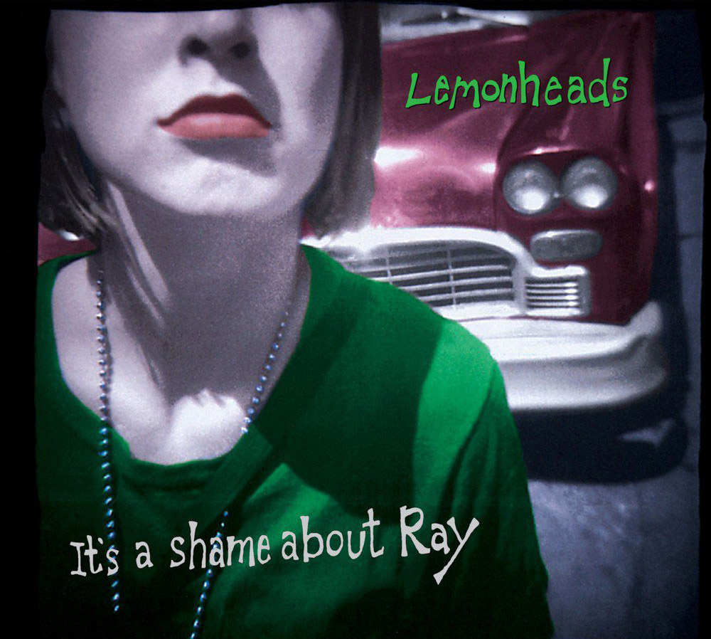 The Lemonheads | It's A Shame About Ray