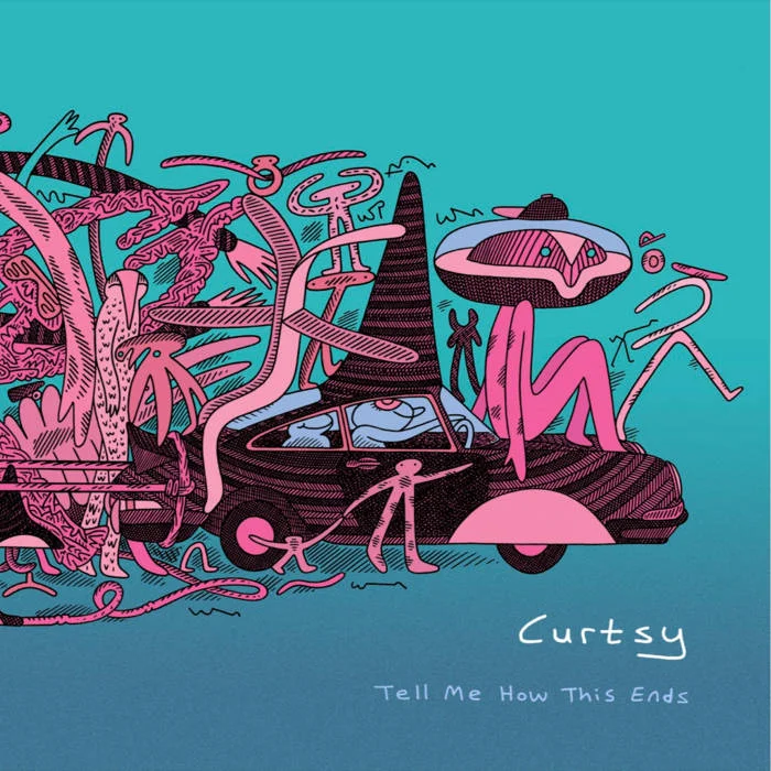 Curtsy | Tell Me How This Ends