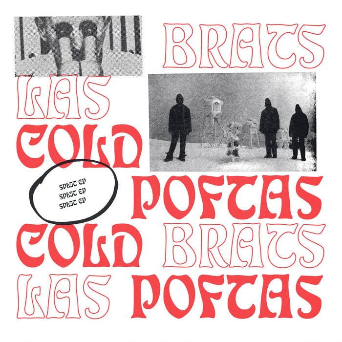  Cold Brats |  Split 7" 