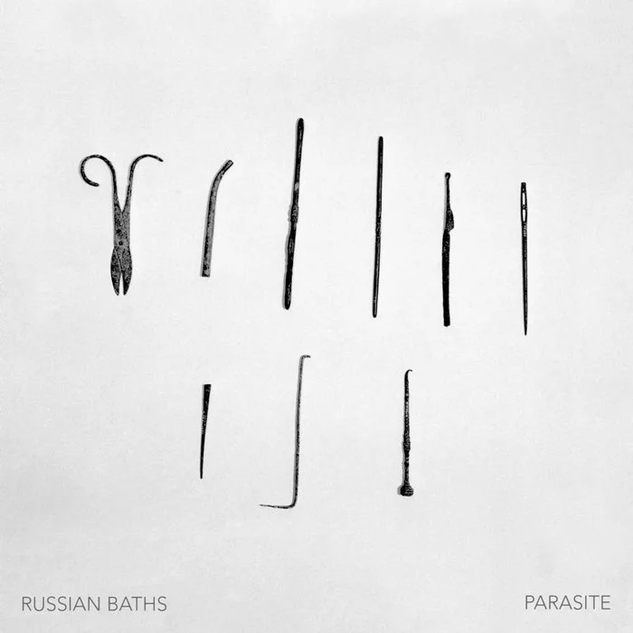 Russian Baths | Parasite (Single)