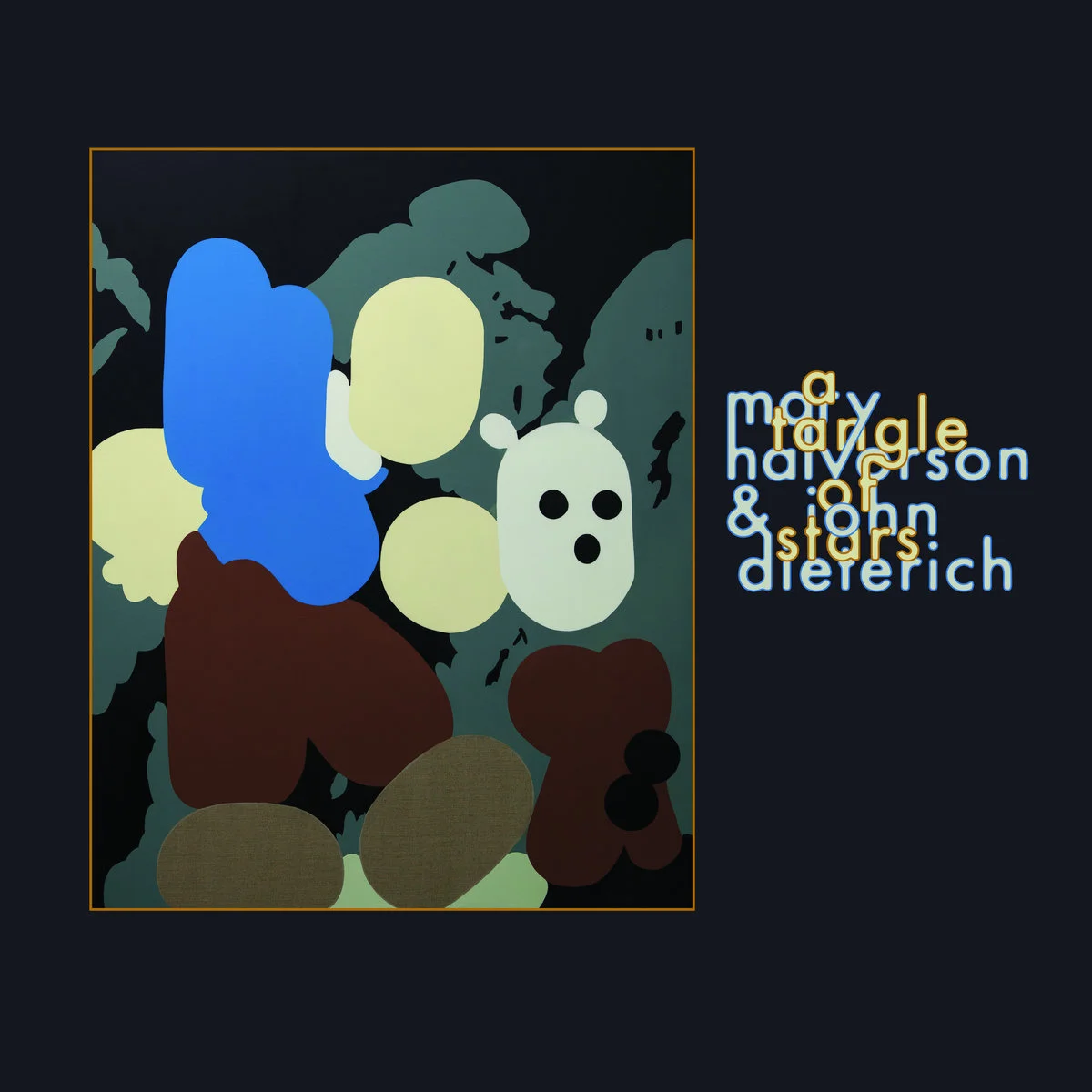 Mary Halvorson &amp; John Dieterich  | A Tangle of Stars