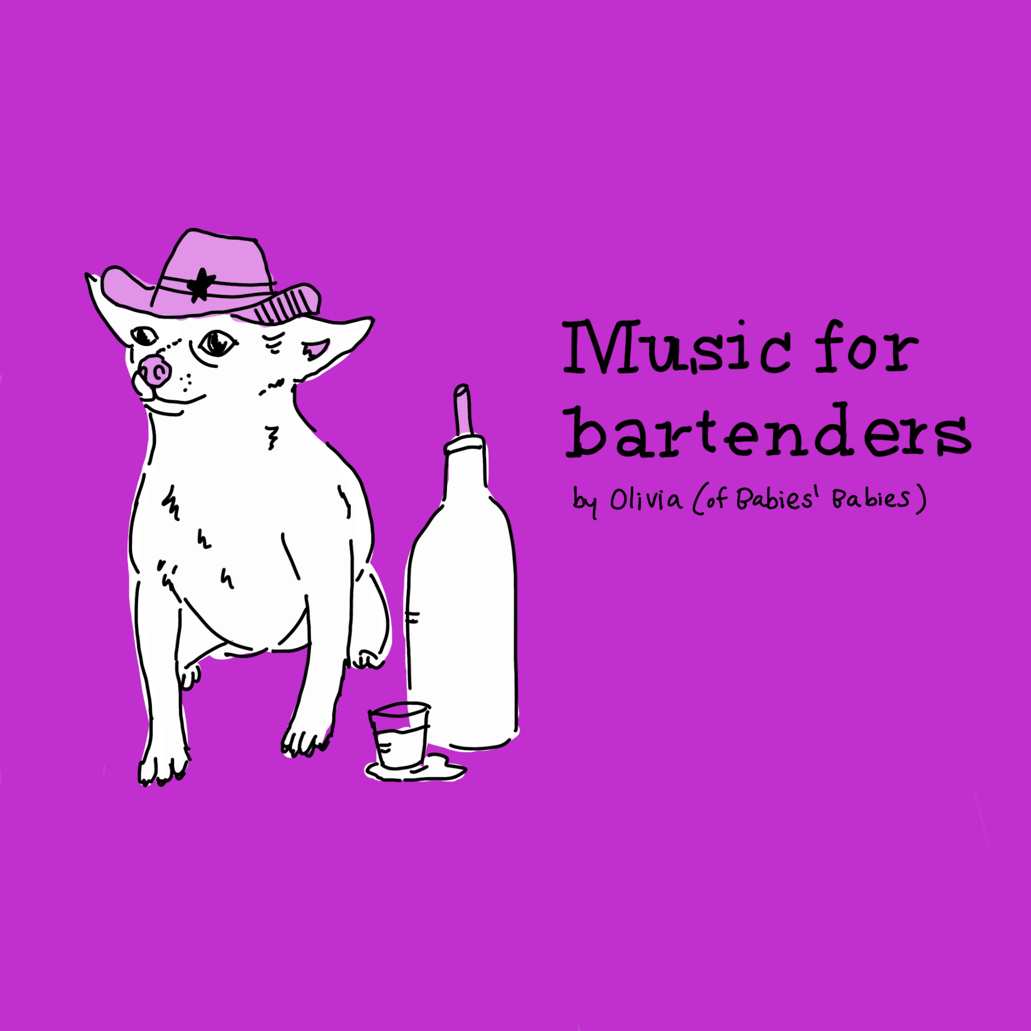 Music For Bartenders: Olivia (Of Babies' Babies)
