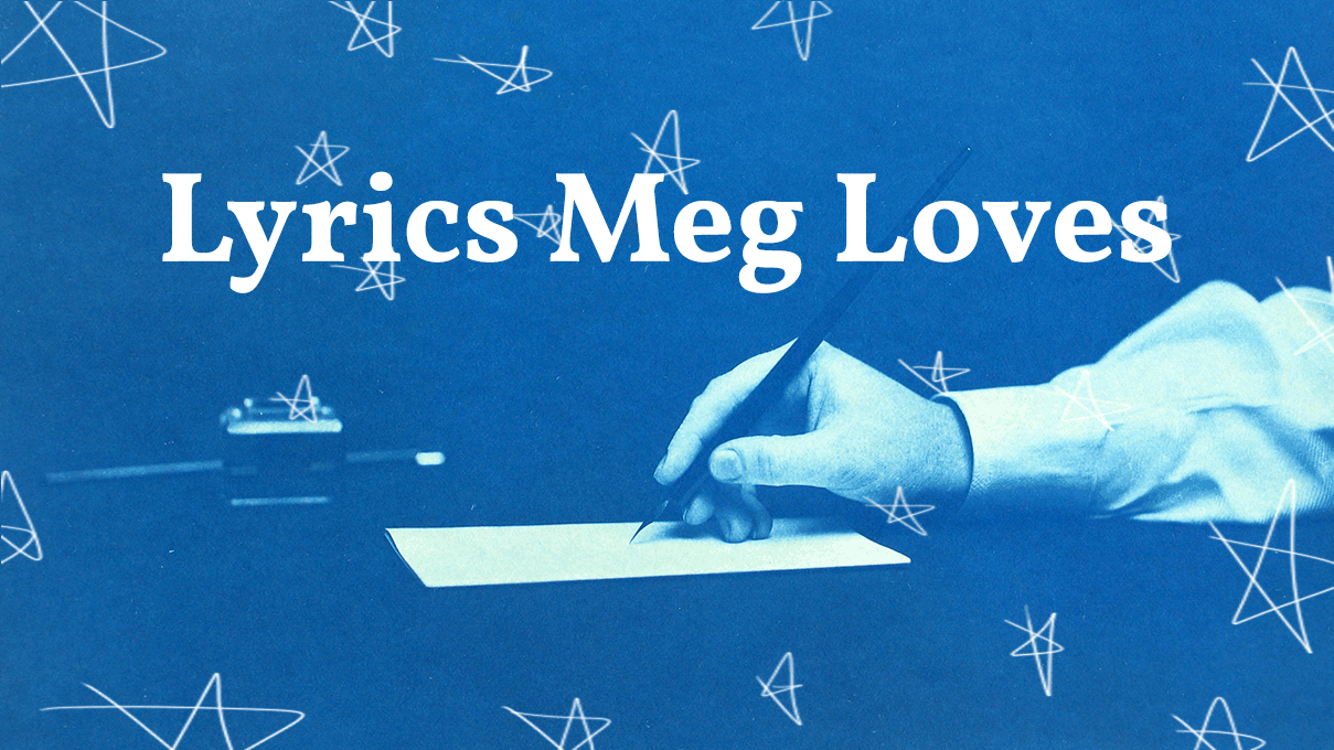 Lyrics Meg Loves