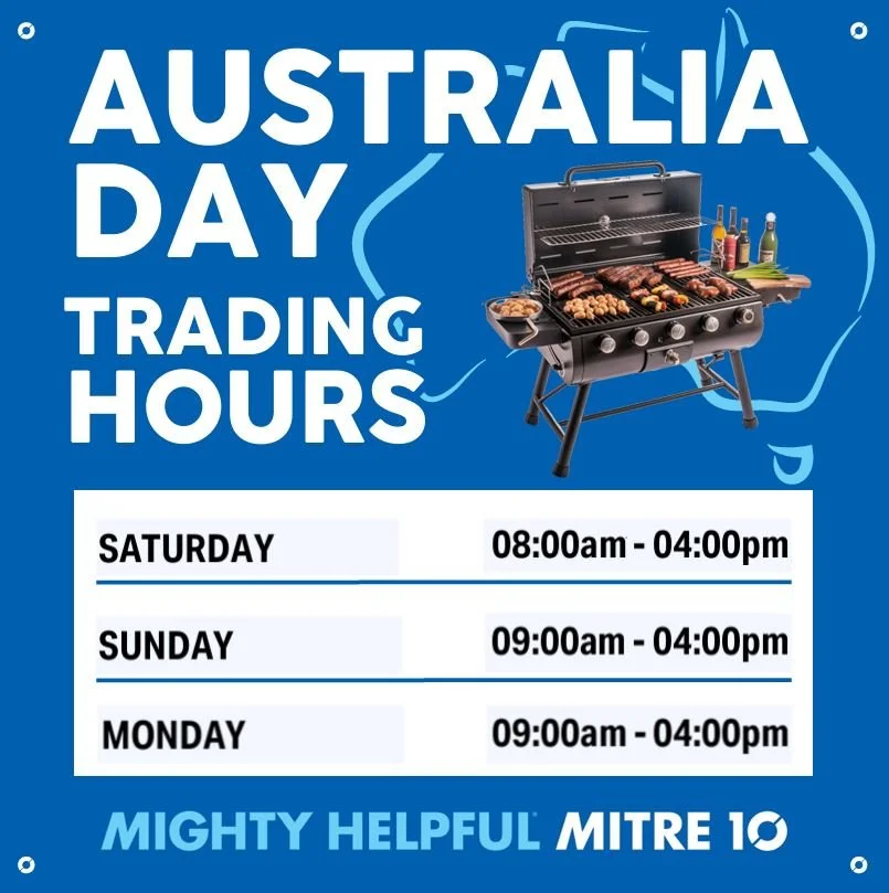 Planning a BBQ or a last-minute project? 🔧🔥
Check out our Australia Day long weekend trading hours below and make sure you pop in at the right time.
We look forward to seeing you!