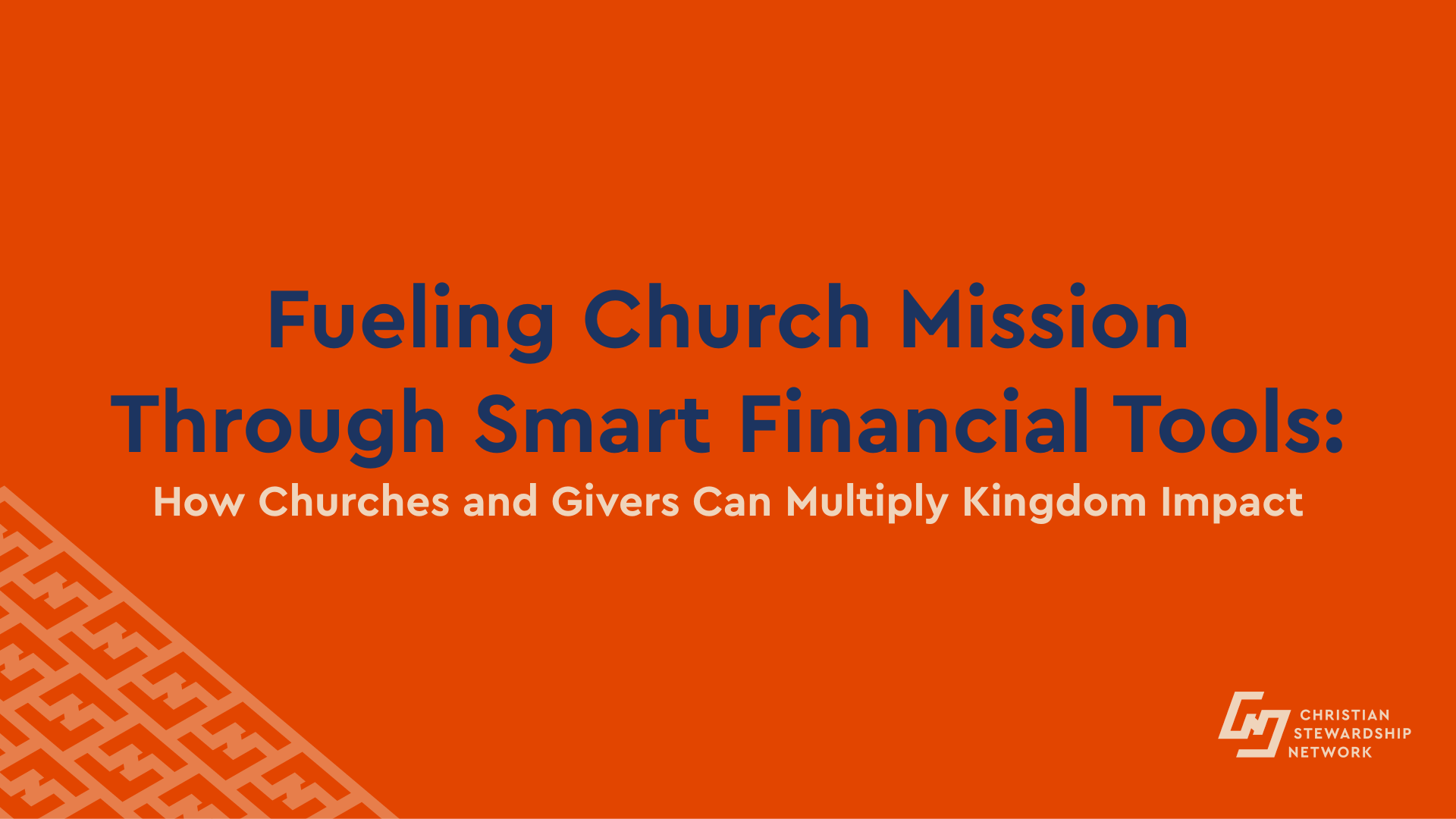 Fueling Church Mission Through Smart Financial Tools: How Churches and Givers Can Multiply Kingdom Impact