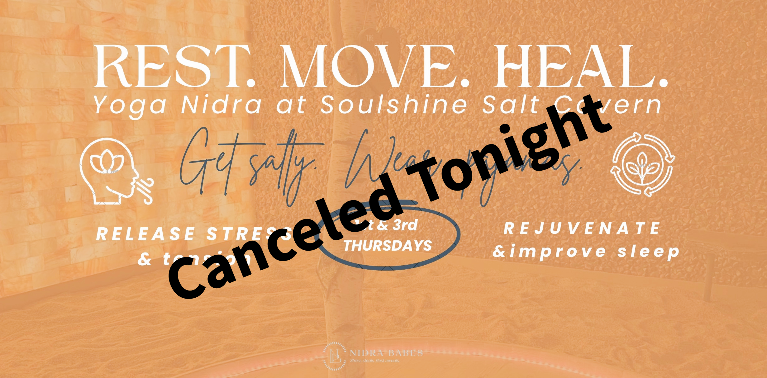 Tonight's Class is Canceled.   Yoga Nidra at Soulshine Salt Cavern. BEST REST of your life! For tired people. 
