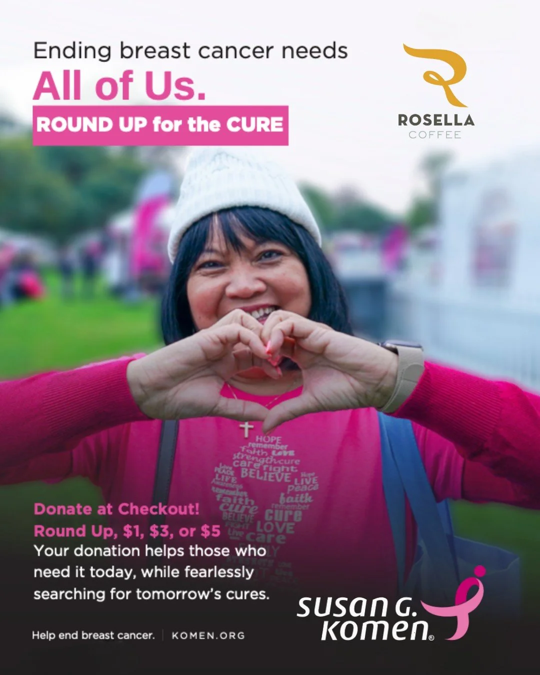 💗 ROUND UP FOR THE CURE!
This October, Rosella Coffee is proud to support @SusanGKomen for Breast Cancer Awareness Month.

We care deeply about the health of our customers, employees, and community. Did you know that 1 in 8 women in the U.S. will be