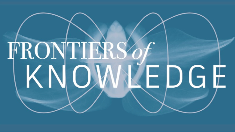 Frontiers of Knowledge
