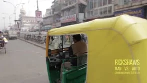 "Everyday Grind" - RICKSHAWS: Man vs. Auto