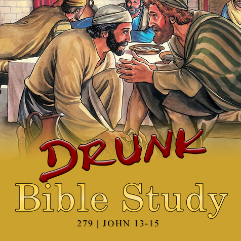 279 | John 13-15: Lordy Lordy