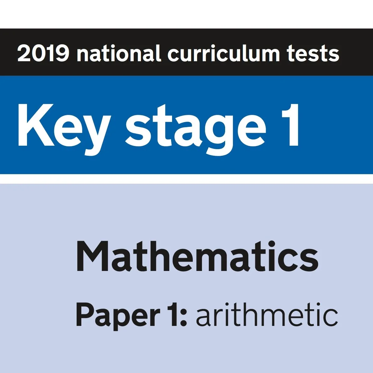KS1 SATs Mathematics Paper 1 - Arithmetic - 2019