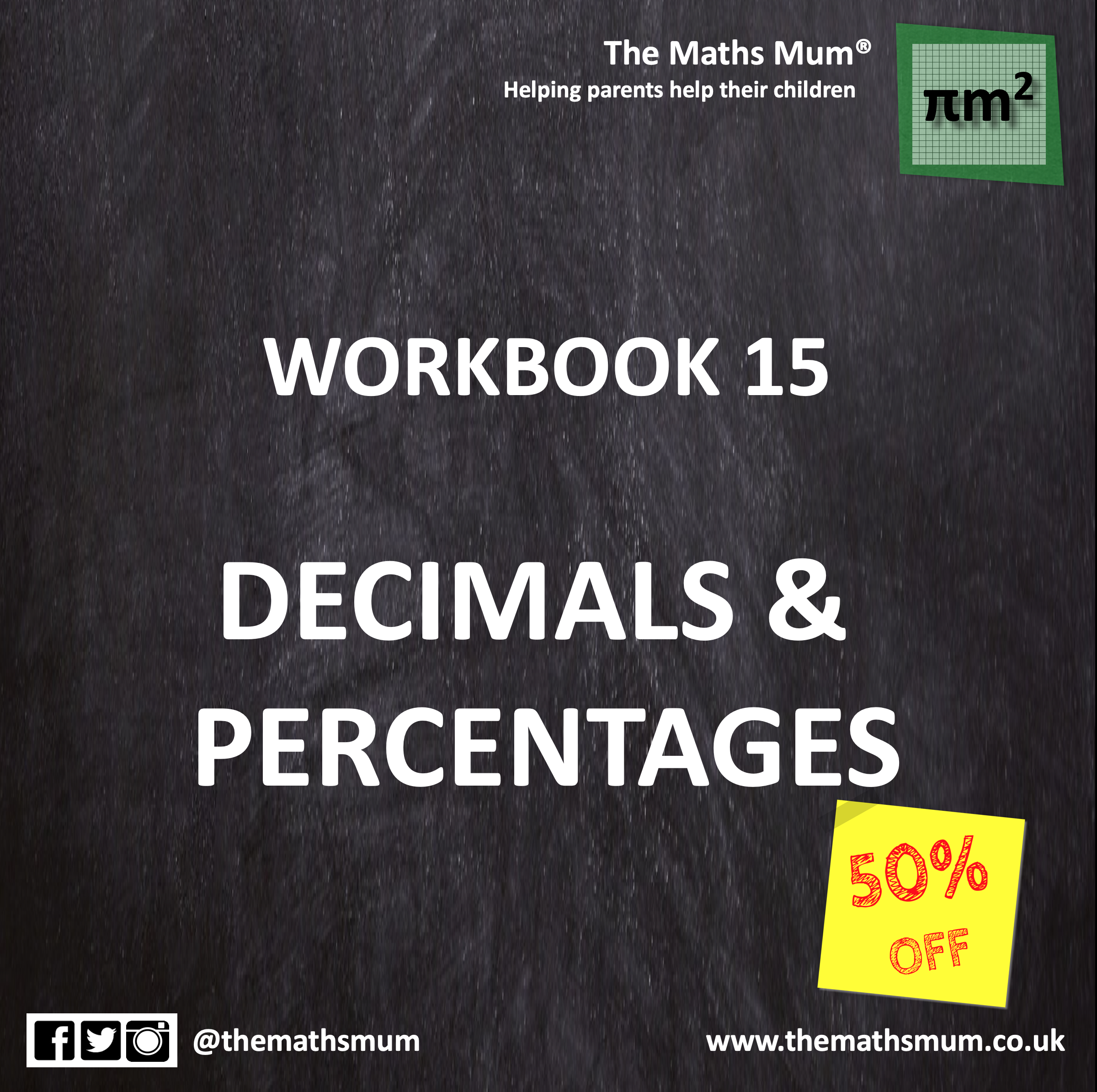 The Maths Mum® - Workbook 15 - DECIMALS &amp; PERCENTAGES