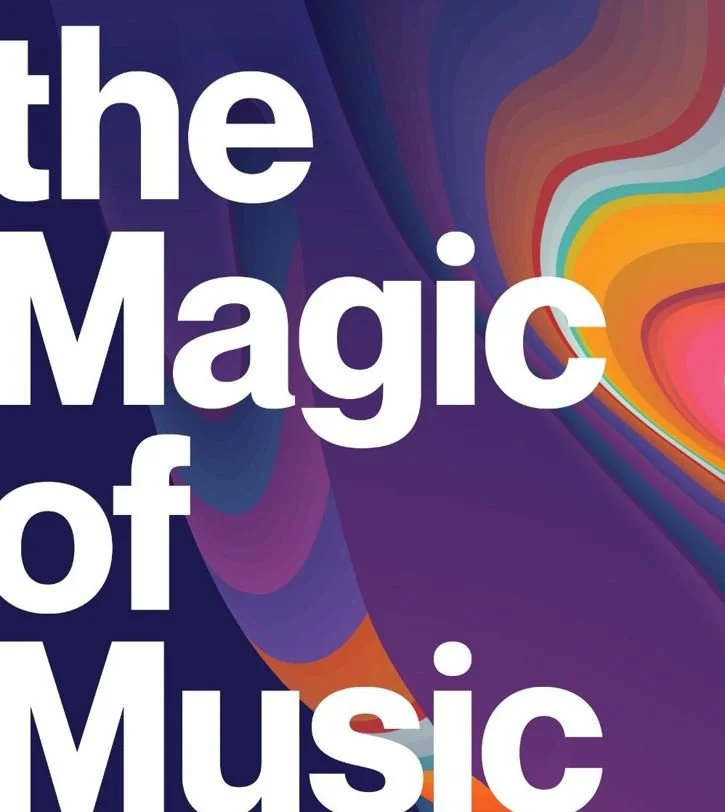 The Magic of Music